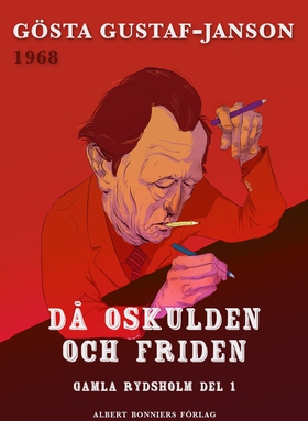 Då oskulden och friden (e-bok) av Gösta Gustaf-
