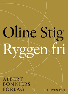 Ryggen fri : Noveller (e-bok) av Oline Stig
