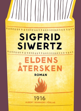 Eldens återsken (e-bok) av Sigfrid Siwertz