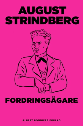 Fordringsägare : tragi-komedi (e-bok) av August