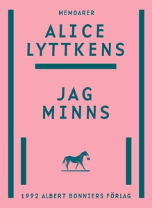 Jag minns (e-bok) av Alice Lyttkens