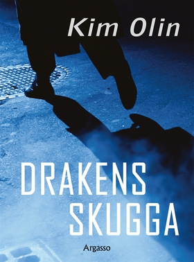 Drakens skugga (e-bok) av Kim Olin