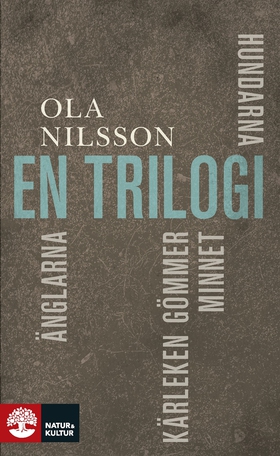 En trilogi (e-bok) av Ola Nilsson