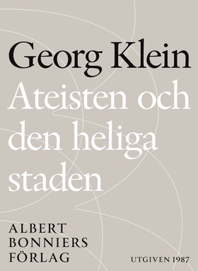 Ateisten och den heliga staden (e-bok) av Georg