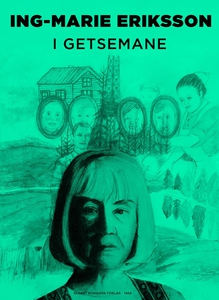 I Getsemane (e-bok) av Ing-Marie Eriksson