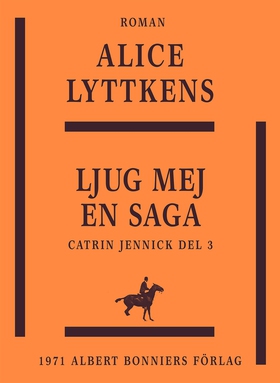 Ljug mej en saga (e-bok) av Alice Lyttkens