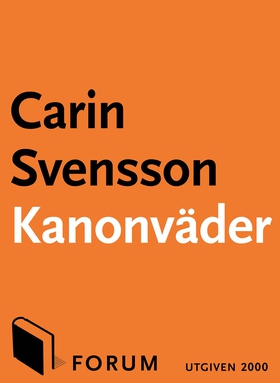 Kanonväder (e-bok) av Carin Svensson, Carin