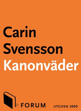 Kanonväder (e-bok) av Carin Svensson, Carin 