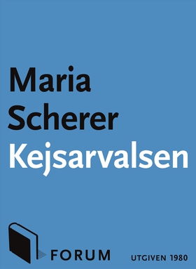 Kejsarvalsen (e-bok) av Maria Scherer