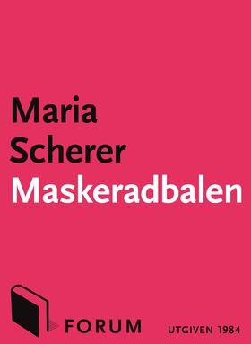 Maskeradbalen (e-bok) av Maria Scherer