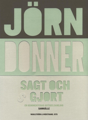 Sagt och gjort (e-bok) av Jörn Donner