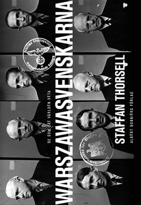 Warszawasvenskarna : De som lät världen veta (e