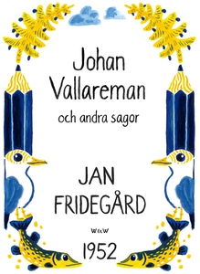 Johan Vallareman och andra sagor (e-bok) av Jan