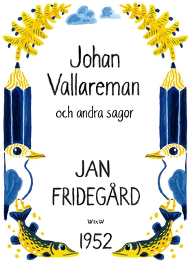 Johan Vallareman och andra sagor (e-bok) av Jan