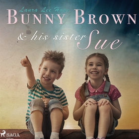 Bunny Brown and his Sister Sue (ljudbok) av Lau