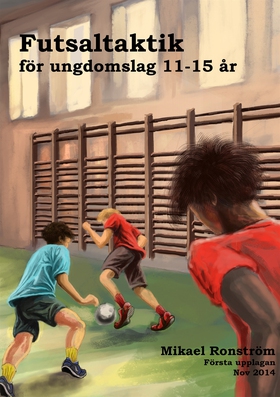 Futsaltaktik (e-bok) av Mikael Ronström