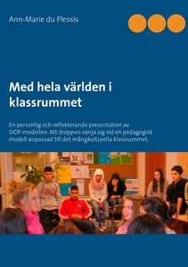 Med hela världen i klassrummet: En personlig oc