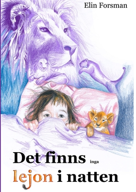 Det finns inga lejon i natten (e-bok) av Elin F