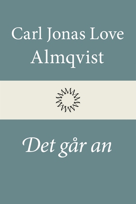 Det går an (e-bok) av Carl Jonas Love Almqvist
