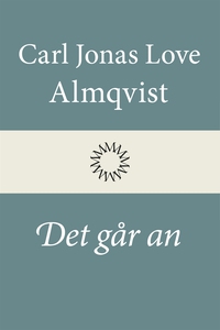 Det går an (e-bok) av Carl Jonas Love Almqvist