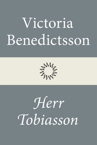 Herr Tobiasson (e-bok) av Victoria Benedictsson
