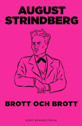 Brott och brott: komedi (e-bok) av August Strin