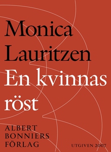 En kvinnas röst : Emilie Flygare-Carléns liv oc