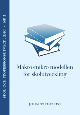 Makro-Mikro modellen för skolutveckling (journa