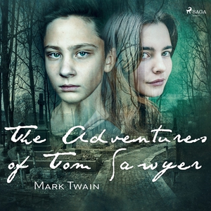 The Adventures of Tom Sawyer (ljudbok) av Mark