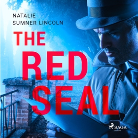 The Red Seal (ljudbok) av Natalie Sumner Lincol