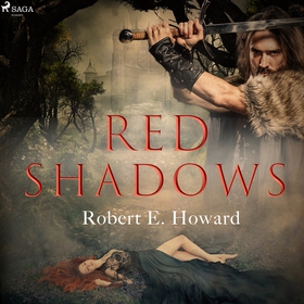 Red Shadows (ljudbok) av Robert E. Howard