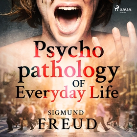 Psychopathology of Everyday Life (ljudbok) av S