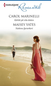 Kärlek på vita duken/Nattens fyrverkeri (e-bok)