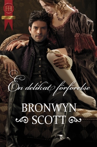 En delikat förförelse (e-bok) av Bronwyn Scott