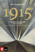 Stridens skönhet och sorg 1915