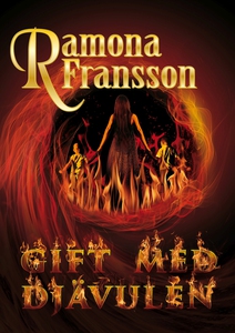 Gift med djävulen (e-bok) av Ramona Fransson