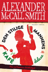 Den stilige mannens kafé deluxe (e-bok) av Alex