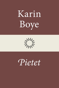 Pietet (e-bok) av Karin Boye