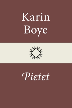 Pietet (e-bok) av Karin Boye