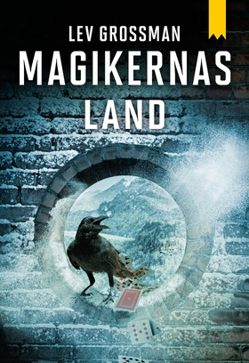 Magikernas land (e-bok) av Lev Grossman