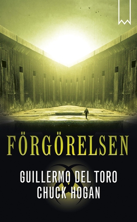 Förgörelsen (e-bok) av Guillermo del Toro, Chuc