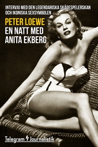 En natt med Anita Ekberg - Intervju med den leg