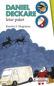 Daniel Deckare letar paket (e-bok) av Karsten S
