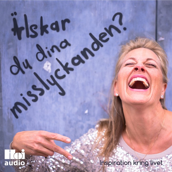 Älskar du dina misslyckanden?