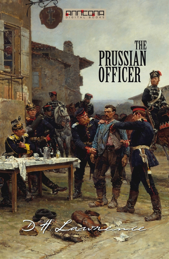 The Prussian Officer and Other Stories