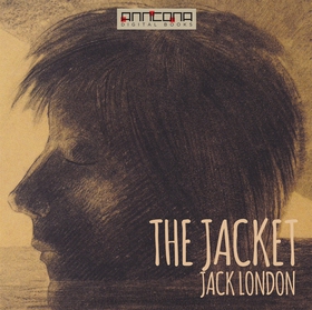 The Jacket (ljudbok) av Jack London