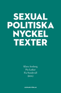 Sexualpolitiska nyckeltexter (e-bok) av 