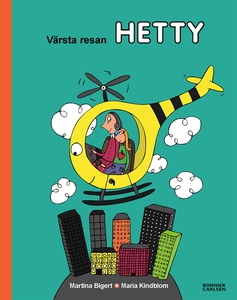 Värsta resan, Hetty (e-bok) av Martina Bigert,