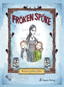 Fröken Spöke (e-bok) av Kerstin Lundberg Hahn