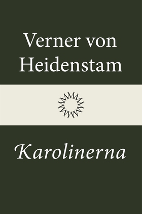 Karolinerna (e-bok) av Verner von Heidenstam